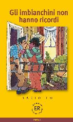 Gli imbianchini non hanno ricordi