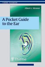 Pocket Guide to the Ear: A concise clinical text on the ear and its disorders