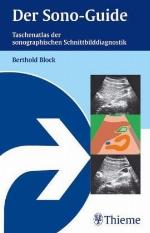 Der Sono Guide. Taschenatlas Der Sonographischen Schnittbilddiagnostik