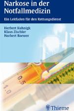 Narkose In Der Notfallmedizin