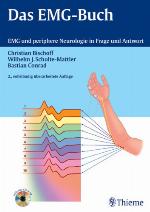 Das EMG-Buch EMG und periphere Neurologie in Frage und Antwort : 23 Tabellen ; [inklusive CD-ROM ; CD mit Originalregistrierungen und "live-EMG's inkl. Wiedergabe und Analyse-Software]
