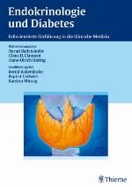 Endokrinologie und Diabetes [fallorientierte Einführung in die klinische Medizin]