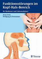Funktionsstörungen im Kopf-Hals-Bereich : für Mediziner und Zahnmediziner