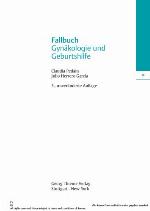 Fallbuch Gynäkologie und Geburtshilfe