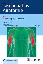 Taschenatlas Anatomie in 3 Bänden ; [noch mehr Klinikbezüge] Band 1 Bewegungsapparat