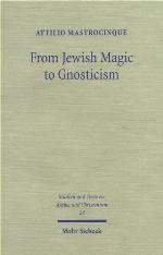 From Jewish Magic To Gnosticism