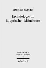 Eschatologie Im Agyptischen Monchtum