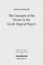The Concepts of the Divine in the Greek Magical Papyri