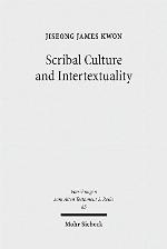 Scribal Culture and Intertextuality Literary and Historical Relationships between Job and Deutero-Isaiah