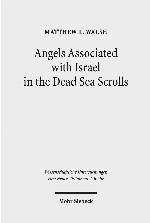 Angels Associated with Israel in the Dead Sea Scrolls