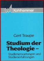 Studium der Theologie : Studienerfahrungen und Studienerwartungen