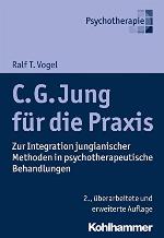 C. G. Jung Fur Die Praxis