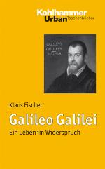Galileo Galilei Biographie seines Denkens