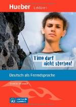Timo darf nicht sterben! - Leseheft