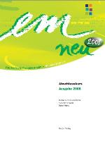 em neu Deutsch als Fremdsprache ; [das Lehrwerk im Baukastensystem ; drei Teile - Brückenkurs, Hauptkurs, Abschlusskurs - führen zu den Prüfungen auf der Niveaustufe C1 des "Gemeinsamen europäischen Referenzrahmens"] Abschlusskurs, Niveaustufe C1, Kursbuch