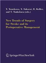 New Trends Of Surgery For Cerebral Stroke And Its Perioperative Management (Acta Neurochirurgica Supplementum)