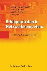 Erfolgreich durch Netzwerkkompetenz Handbuch für Regionalentwicklung