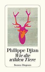 Wie die wilden Tiere