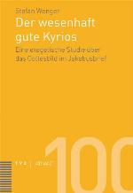 Der Wesenhaft Gute Kyrios