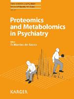 Proteomics and metabolomics in psychiatry
