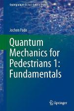 Quantum Mechanics for Pedestrians 1