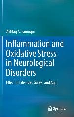 Inflammation and Oxidative Stress in Neurological Disorders
