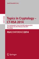 Topics in Cryptology - CT-RSA 2014 : the Cryptographer's Track at the RSA Conference 2014, San Francisco, CA, USA, February 25-28, 2014 : proceedings