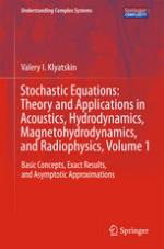 Stochastic Equations: Theory and Applications in Acoustics, Hydrodynamics, Magnetohydrodynamics, and Radiophysics, Volume 1 : Basic Concepts, Exact Results, and Asymptotic Approximations