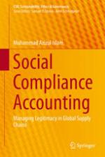 Social compliance accounting : managing legitimacy in global supply chains