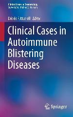 Clinical Cases in Autoimmune Blistering Diseases