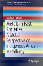 Metals in Past Societies [recurso electrónico] : a Global Perspective on Indigenous African Metallurgy.