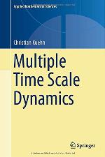 Multiple Time Scale Dynamics
