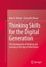 Thinking Skills for the Digital Generation The Development of Thinking and Learning in the Age of Information