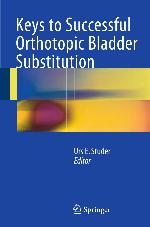 Keys to Successful Orthotopic Bladder Substitution