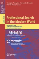 Professional Search in the Modern World : COST Action IC1002 on Multilingual and Multifaceted Interactive Information Access