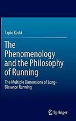 The Phenomenology and the Philosophy of Running