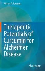 Therapeutic Potentials of Curcumin for Alzheimer Disease