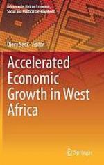 Accelerated Economic Growth in West Africa