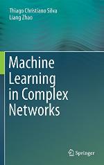 Machine Learning in Complex Networks