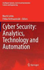 Cyber Security: Analytics, Technology and Automation