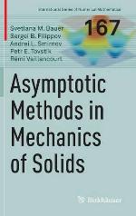 Asymptotic methods in mechanics of solids