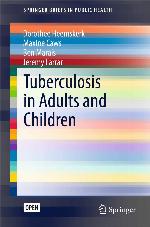 Tuberculosis in Adults and Children (SpringerBriefs in Public Health, 2)