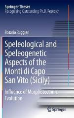 Speleological and Speleogenetic Aspects of the Monti Di Capo San Vito (Sicily)
