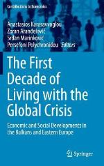 The First Decade of Living with the Global Crisis