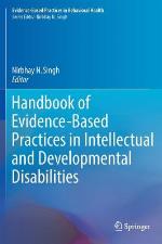 Handbook of Evidence-Based Practices in Intellectual and Developmental Disabilities