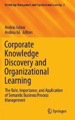 Corporate Knowledge Discovery and Organizational Learning