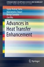 Advances in heat transfer enhancement