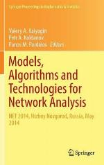 Models, Algorithms and Technologies for Network Analysis