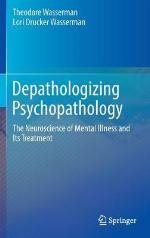 Depathologizing Psychopathology