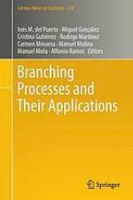 Branching Processes and Their Applications